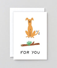 Load image into Gallery viewer, For You Dog Present Card
